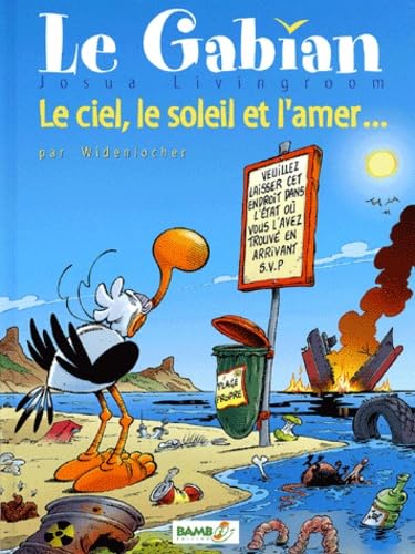 Le Gabian : Le ciel, le soleil et l'amer... 9782912715340