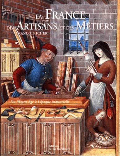 La France des artisans et des métiers 9782732430447