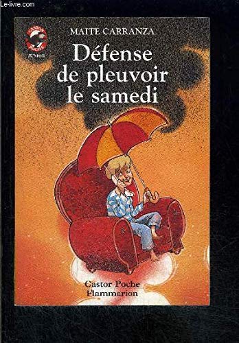 Défense de pleuvoir le samedi 9782081641778