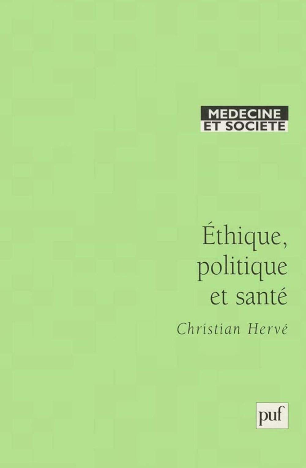 Ethique, Politique et Santé 9782130510185