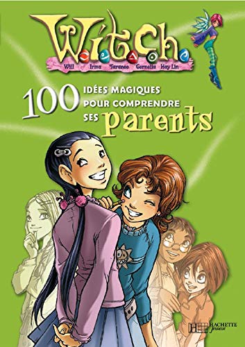 Witch : 100 idées parents 9782012246249