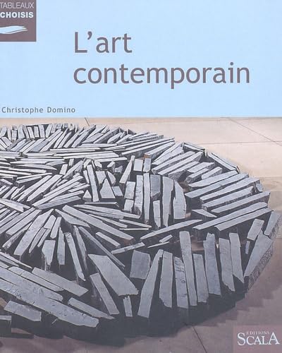 L'art contemporain: Au Musée national d'art moderne, Centre Georges Pompidou 9782866563547