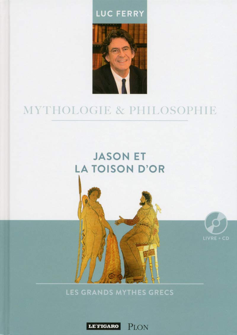 Jason et la toison d'or: Le sens de la justice (11) 9782810507191