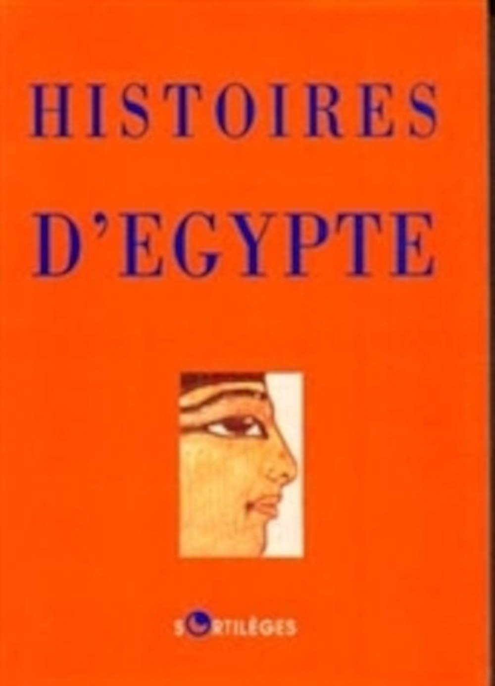 HISTOIRES D'EGYPTE 9782251491172