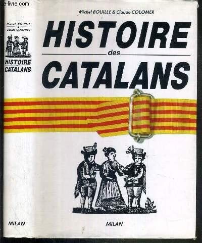 Histoire des Catalans 9782867265310