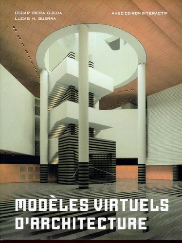 Modèles virtuels d'architecture (avec CD-rom interactif) 9783822871072