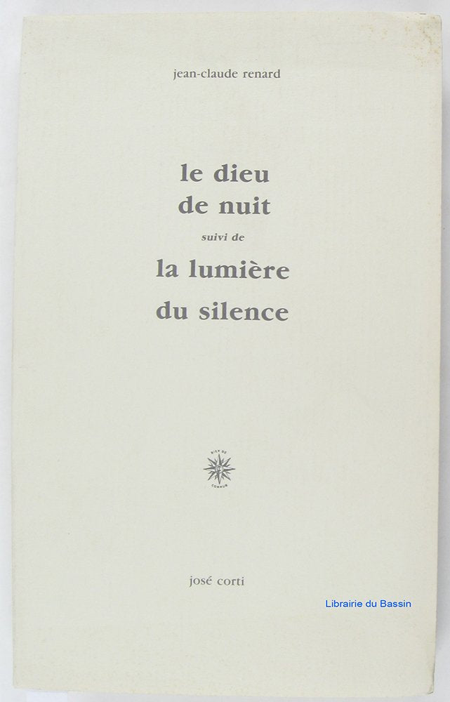 Le Dieu de nuit suivi de "La Lumière du silence" 9782714303608