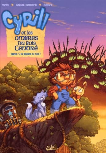 Cyrill et les ombres du bois cendré, tome 1 : La Balade qui tue 9782845654303