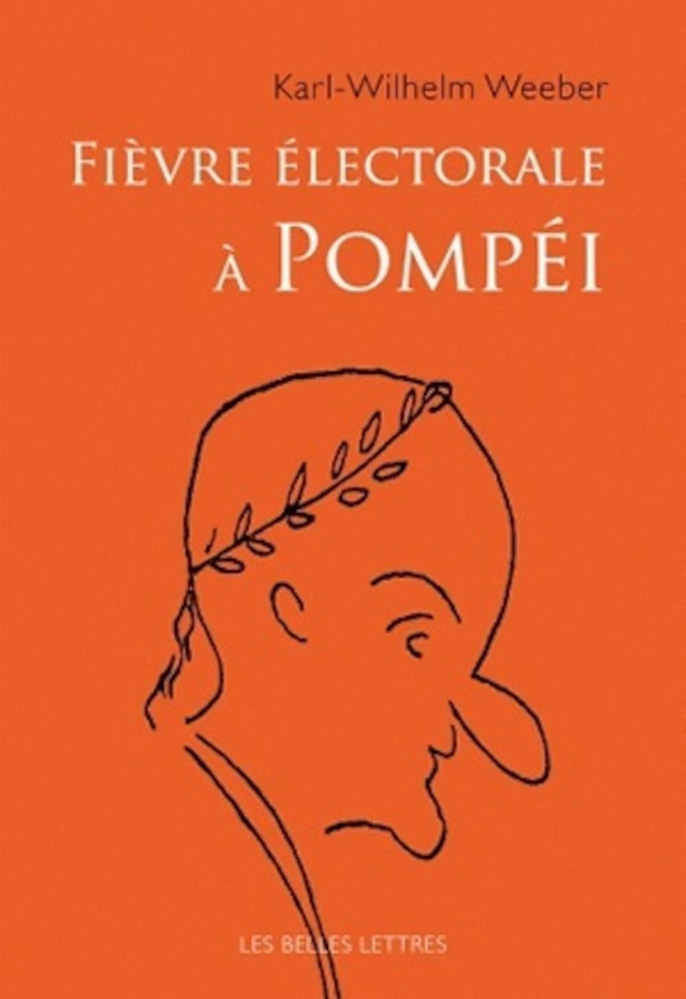 Fièvre électorale à Pompéi 9782251444161