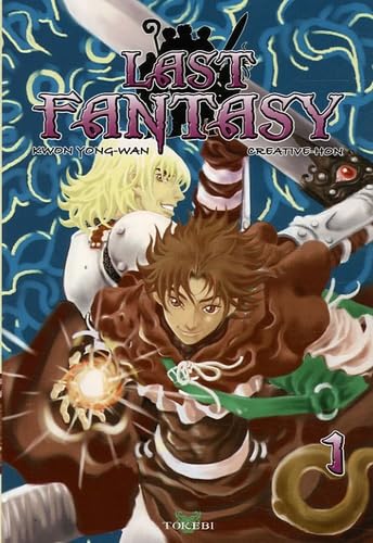 Last Fantasy, Tome 1 : 9782750702328