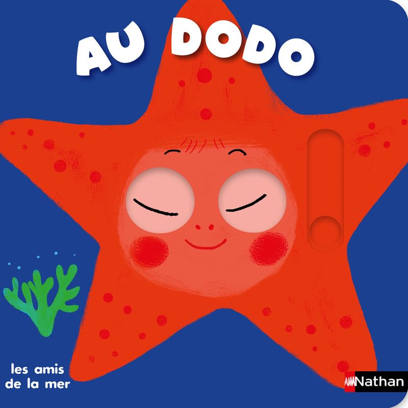 Au dodo - les amis de la mer - Livre animé Dès 6 mois - Pour accompagner le rituel du coucher des bébés 9782092493816