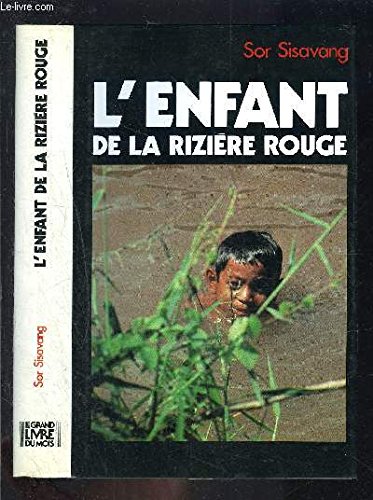 L'enfant de la riziere rouge. 9782286483302