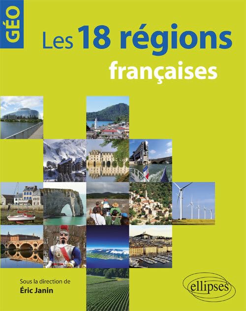Les 18 régions françaises 9782340019188