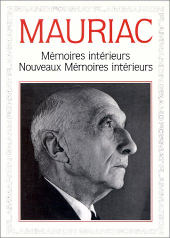 Mémoires intérieurs ; Nouveaux Mémoires intérieurs 9782082130028