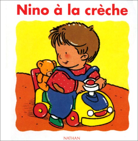 Nino à la crèche 9782092100097