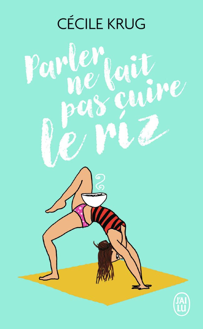 Parler ne fait pas cuire le riz 9782290153901