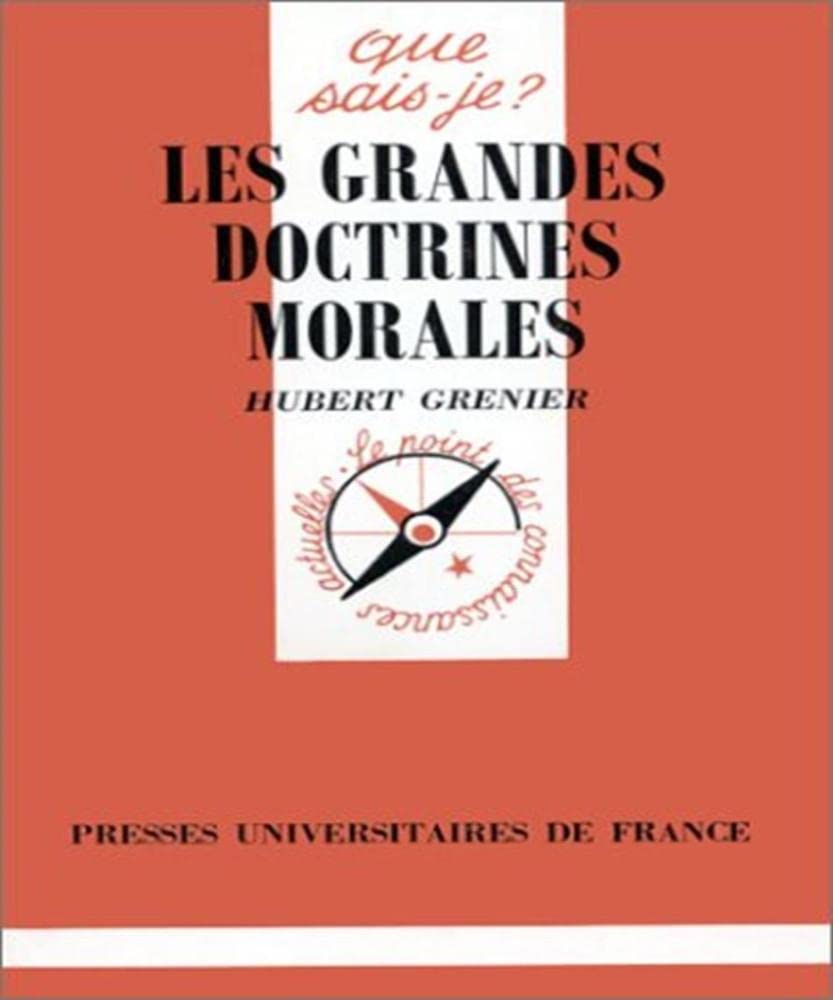 Les grandes doctrines morales 9782130426615