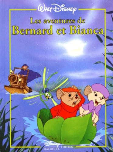 Les Aventures de Bernard et Bianca 9782230007479