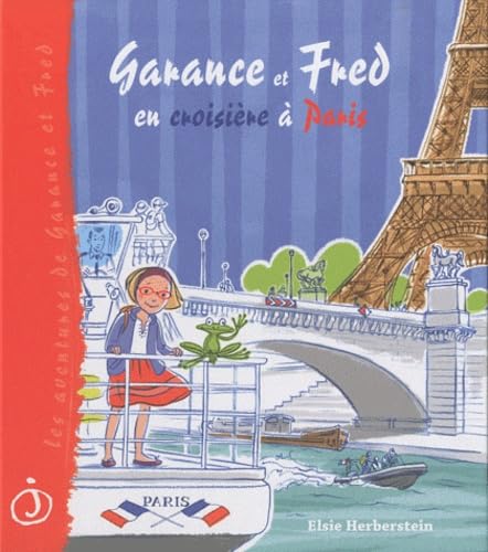 Garance et Fred en croisière à Paris 9782849660225