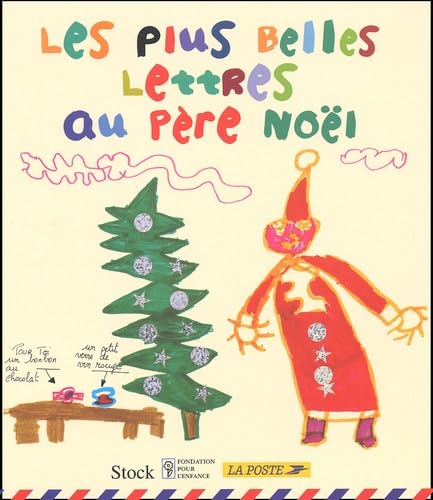 Les Plus Belles Lettres au Père-Noël 9782234055391