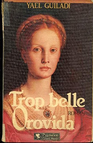 Trop belle orovida 9782857041801