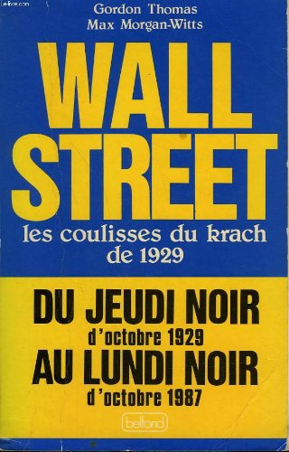 Wall Street les coulisses du krach de 1929 9782714421821