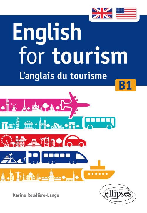 English for tourism: L'anglais du tourisme B1 9782340011250