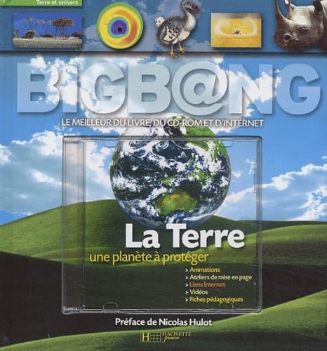La Terre : Une planète à protéger 9782012655843