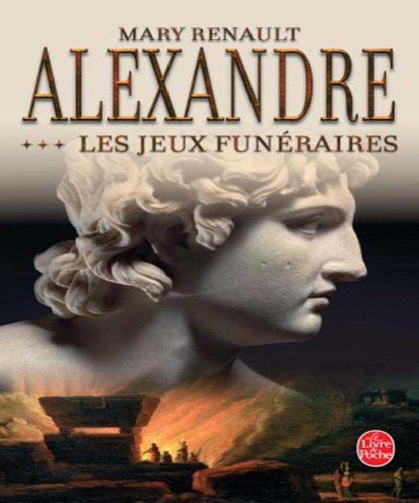 Alexandre, les jeux funéraires tome 3 9782253109273