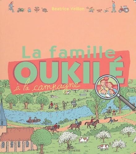 La Famille Oukile à la campagne 9782747014380