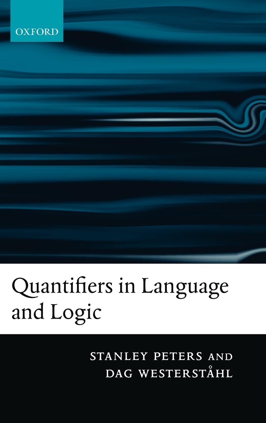 Quantifiers in Language And Logic 9780199291250