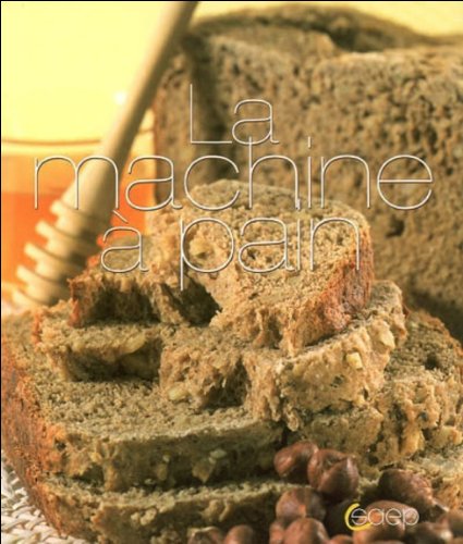 La Machine a Pain 9782737227813