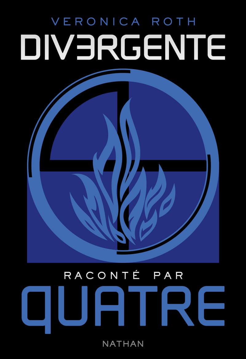 Divergente raconté par QUATRE (1) 9782092558652