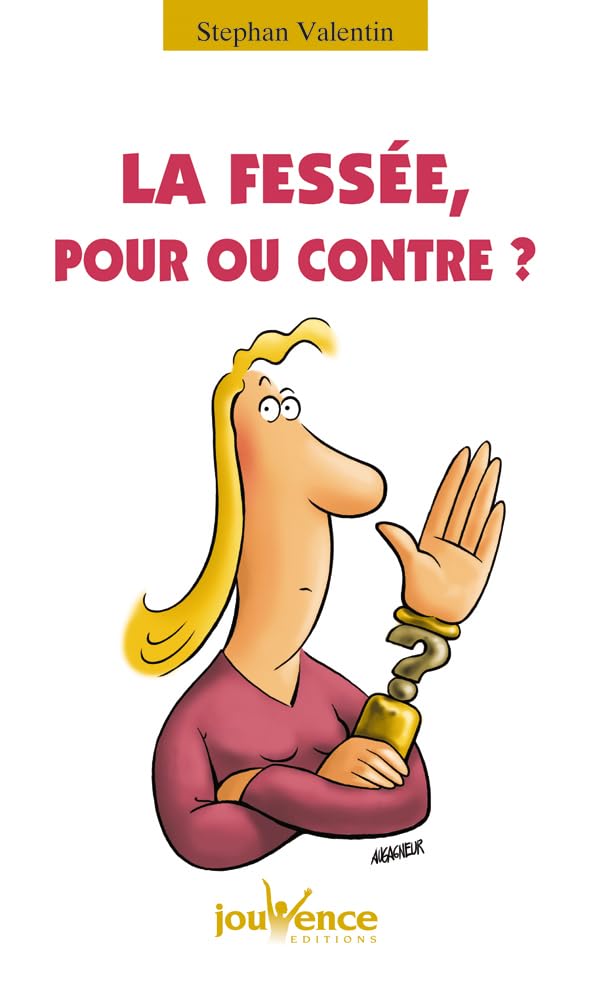 n°153 La fessée : Pour ou contre ? 9782883537743