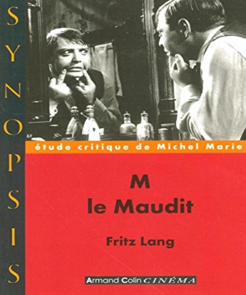 M le Maudit: Fritz Lang 9782200342937