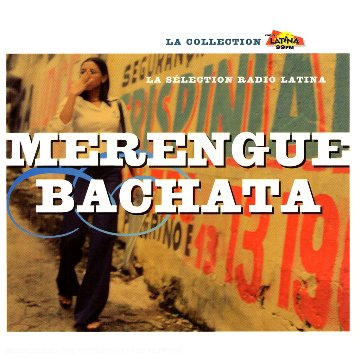 Radio Latina Selection Merengue Bachata [Import] 3596971197926