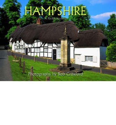 Hampshire - A Pocket Souvenir 9780954340971