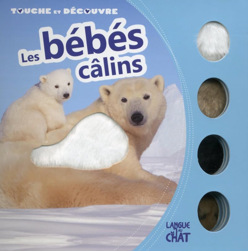 Touche et découvre les bébés calins 9782806304735