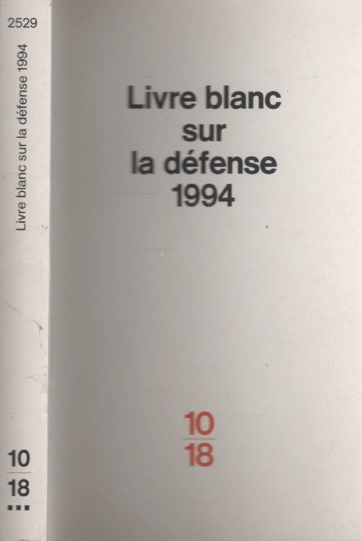 Livre Blanc sur la défense 1994 9782264020499