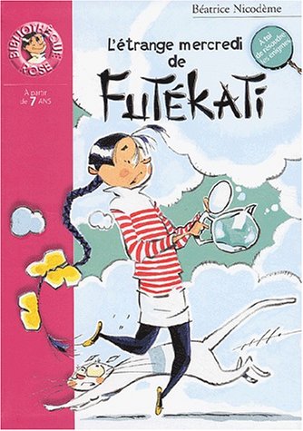 L'Etrange mercredi de Futekati 9782012008144