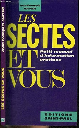 Les sectes et vous 9782850494444