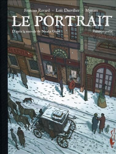 Le portrait T01: D'après la nouvelle de Nicolas Gogol 9782351000472