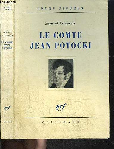 Le Comte Jean Potocki, un témoin de l'Europe des Lumières 9782070236305