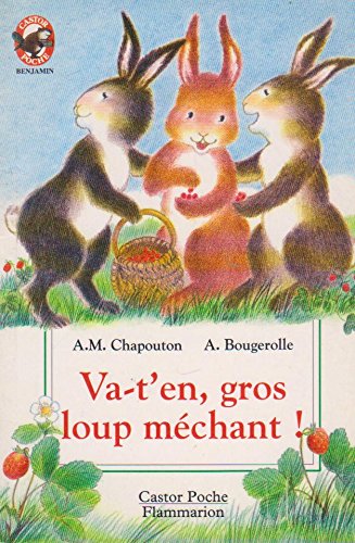Va t'en gros loup méchant ! 9782081629509