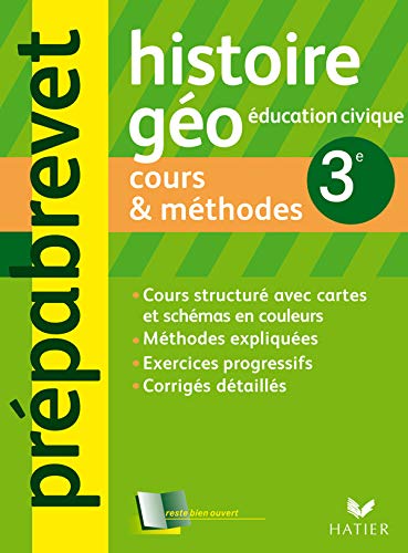 Histoire-Géographie 3e: Cours & méthodes 9782218751684