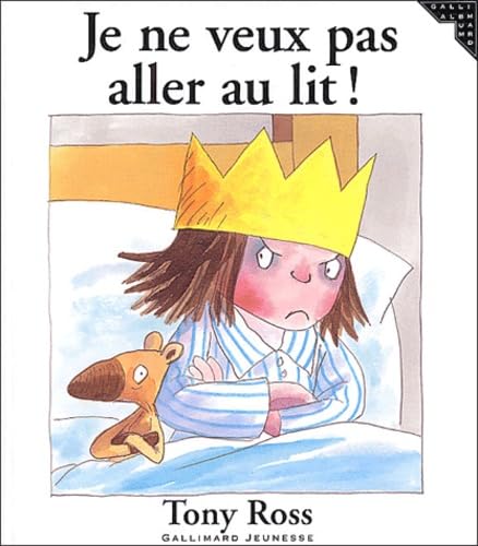 Je ne veux pas aller au lit ! 9782070553358