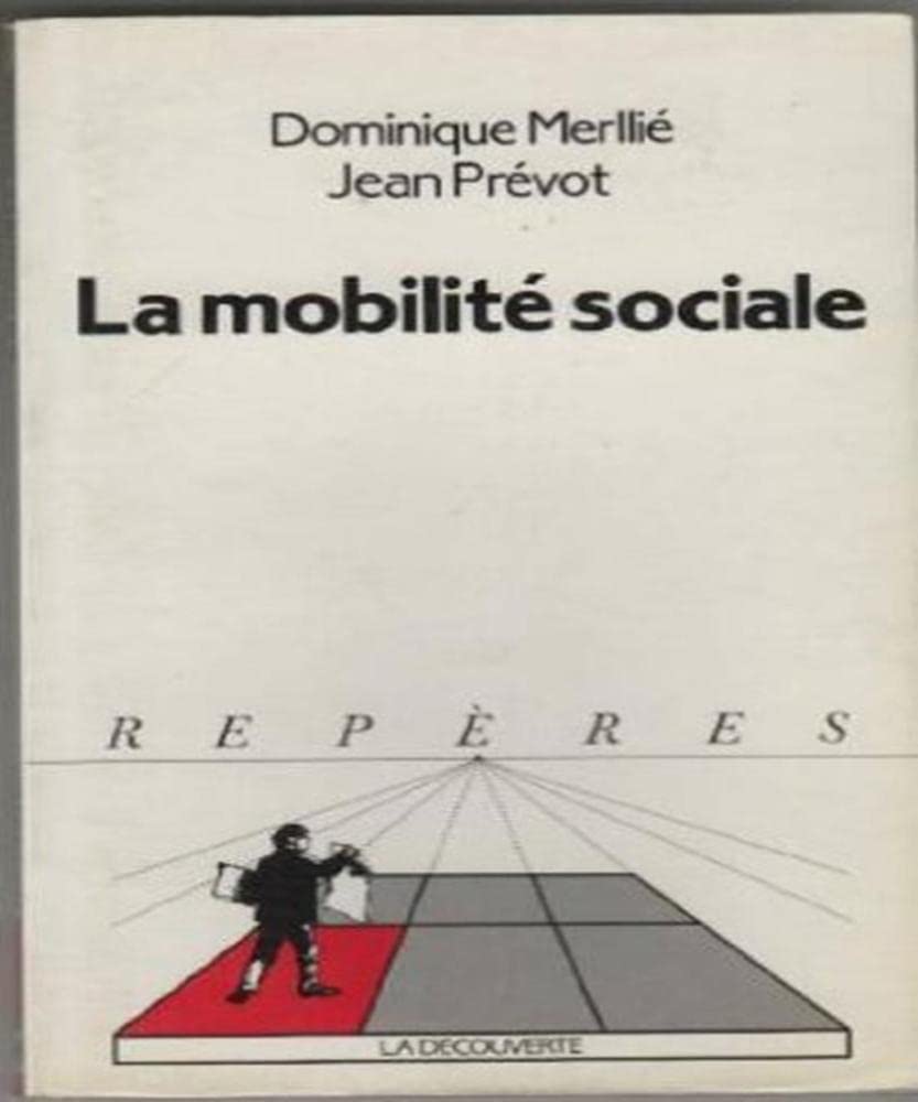 La mobilité sociale 9782707120366