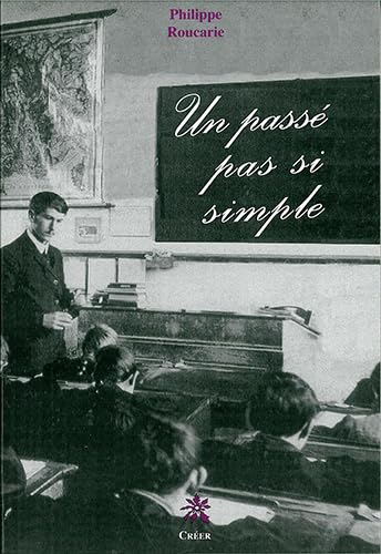 Un passé pas si simple 9782848190174