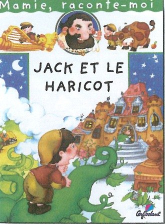 Mamie Raconte Jack et le Haricot 9782840641285