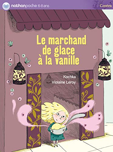 Le marchand de glace à la vanille 9782092512609